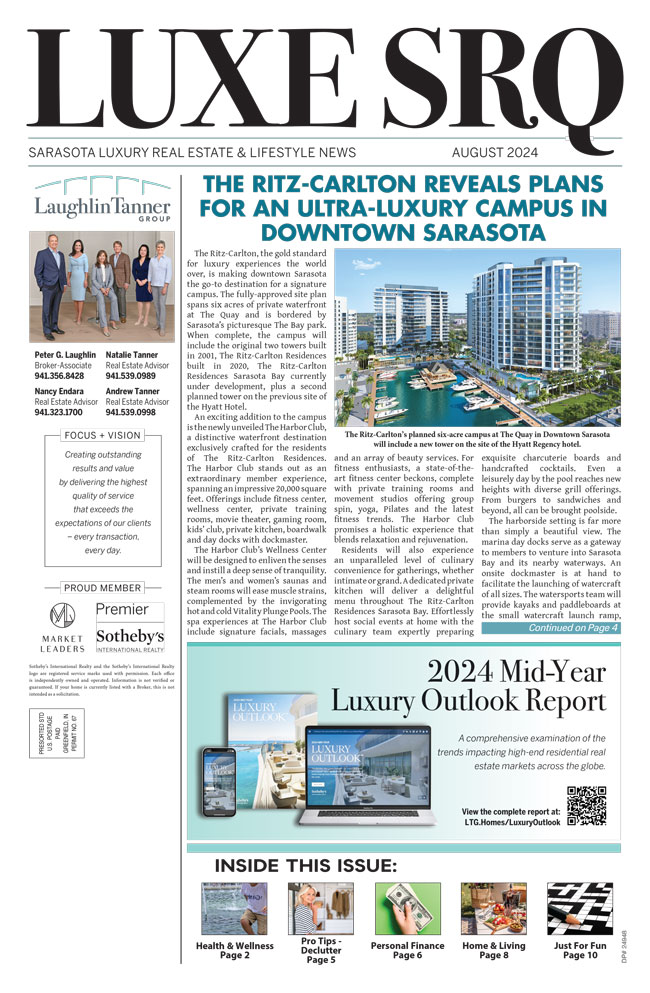 Luxe SRQ August 2024 - Sarasota Luxury Real Estate News