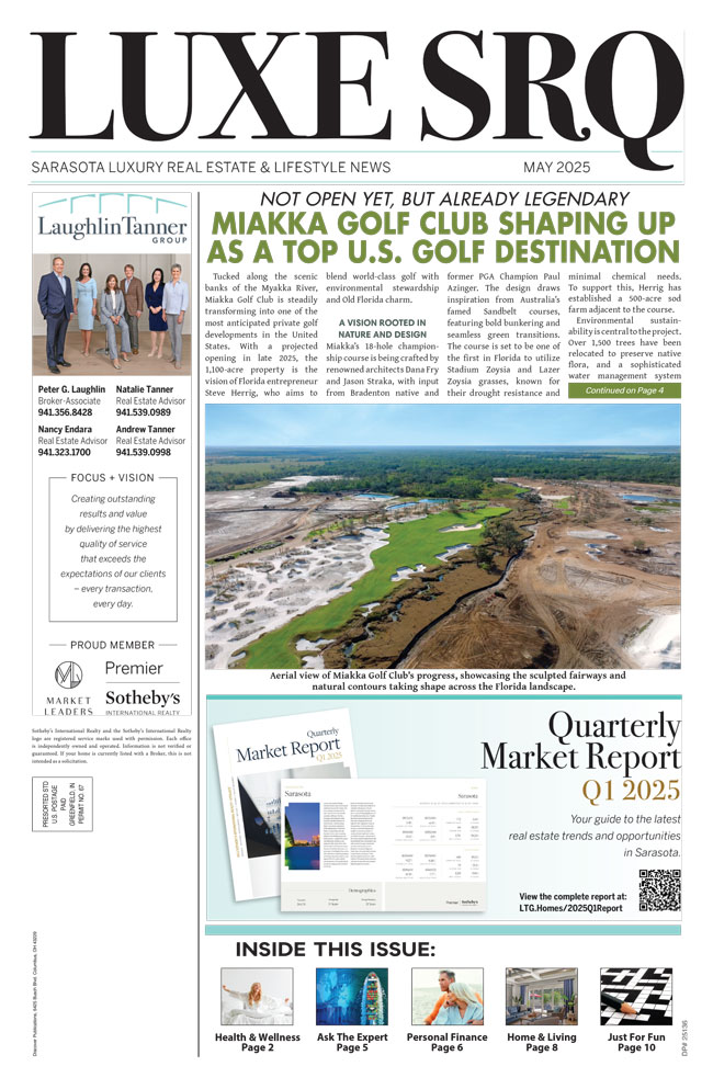 Luxe SRQ May 2025 - Sarasota Luxury Real Estate News